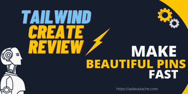 Tailwind Create Review: Beautiful Personalized Pins in Minutes