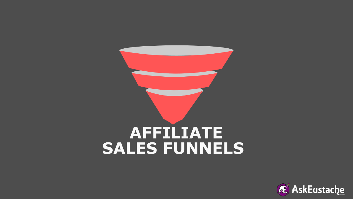 How to Set-up High-Converting Affiliate Sale Funnels