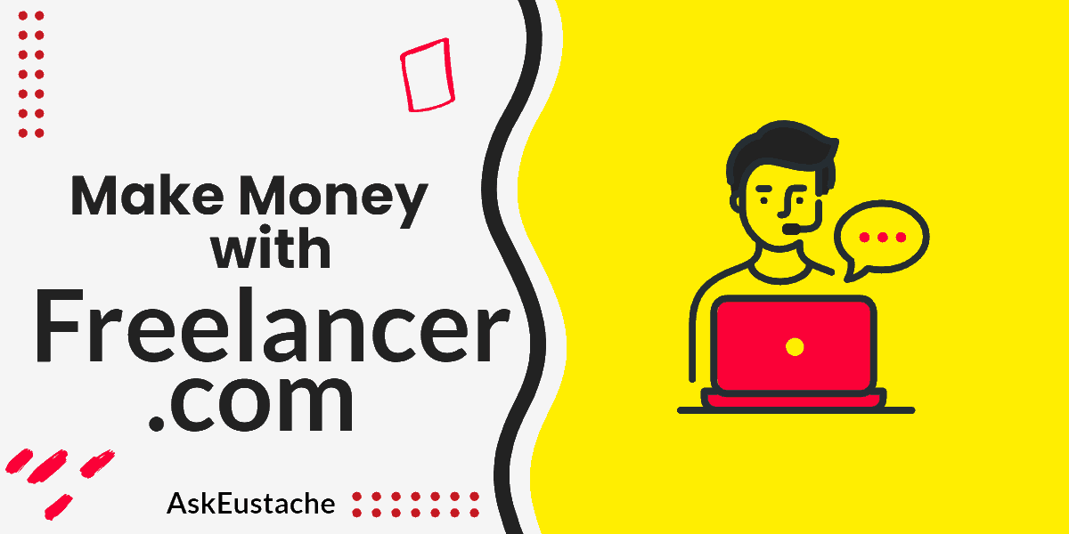 Learn How to Make HUGE Money Online With Freelancer