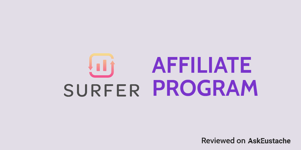 Surfer SEO Affiliate Program Details (Reviewed in 2023)