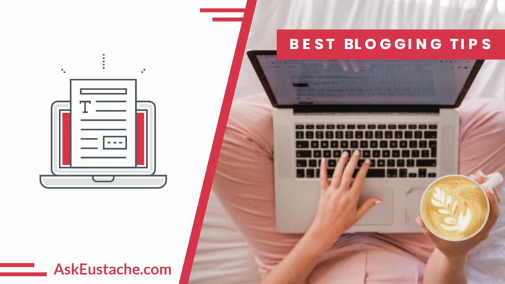Best Blogging Tips and Tricks