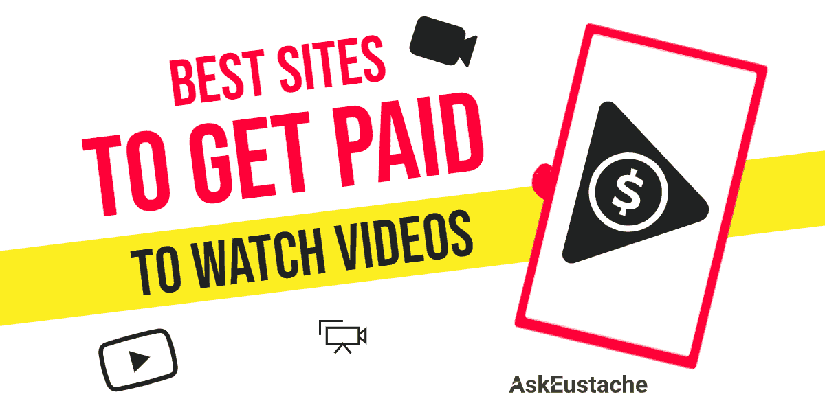 Best sites to get paid to watch videos
