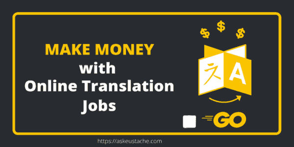 Earn money online with Translation Jobs
