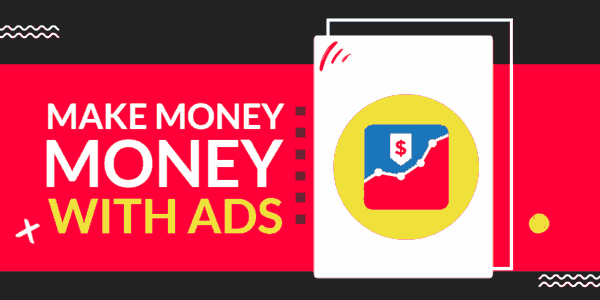 make more money with ads