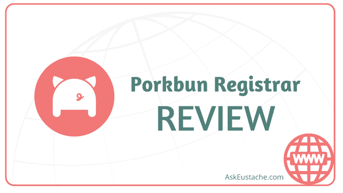 Porkbun Regstrar Review