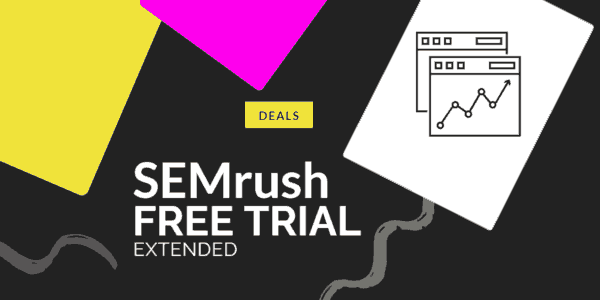 Semrush free trial extended